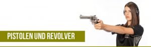 Pistolen und Revolver